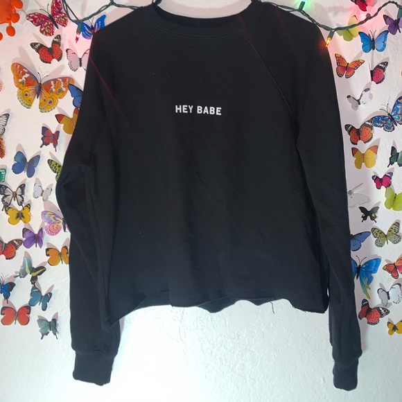 Hey Babe Sweatshirt - Picture 1 of 1
